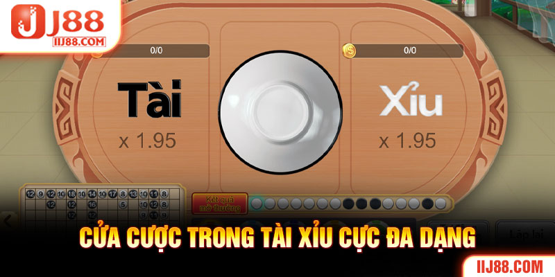 Cửa cược trong Tài Xỉu cực đa dạng