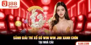 Xổ Số Win Win J88